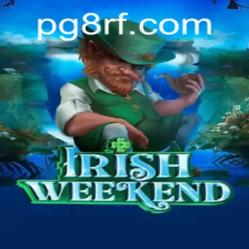 Exploring the Thrills of IrishWeekend: A Dive into the Game's Mechanics and Rules