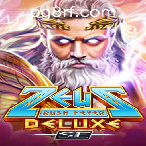 Discover the Thrills of ZeusRushFeverDeluxeSE: A Comprehensive Guide to the Latest Gaming Sensation